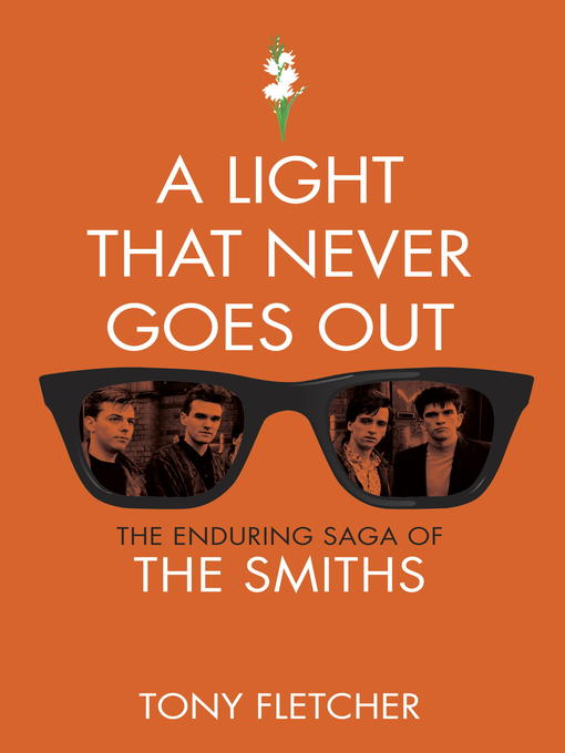 Title details for A Light That Never Goes Out by Tony Fletcher - Available